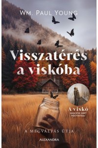 Visszatérés a viskóba
